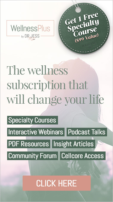 WellnessPlus by Dr. Jess - The wellness subscription that will change your life
